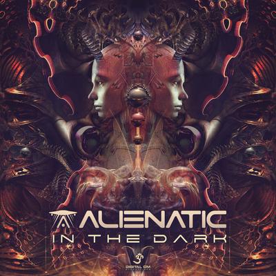 In the Dark By Alienatic's cover