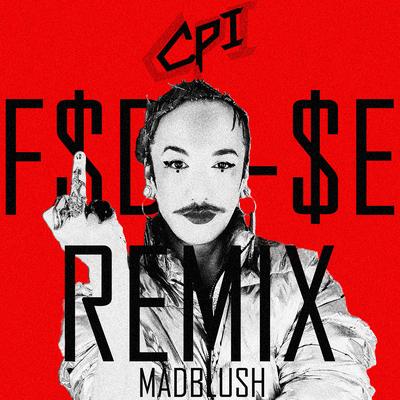 CPI (F$d$-$e Remix)'s cover