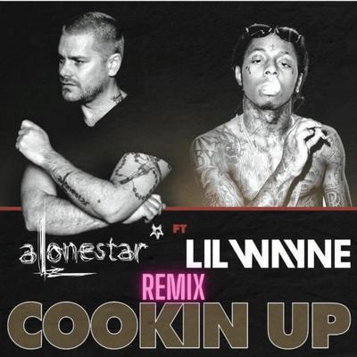 Cookin up (feat. Lil Wayne) (Remix )'s cover