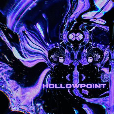 HOLLOWPOINT By LXST CXNTURY, 6extermination's cover