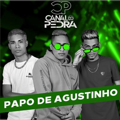 Papo de Agustinho By Di Respeito's cover