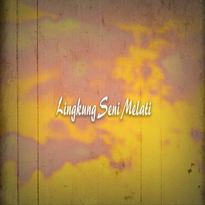 Lingkung Seni Malati's cover