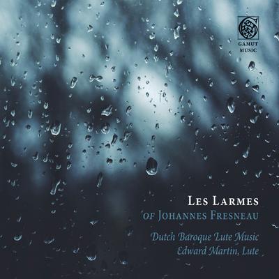 Les larmes of Johannes Fresneau's cover