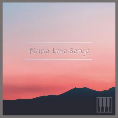 Piano Love Songs's cover
