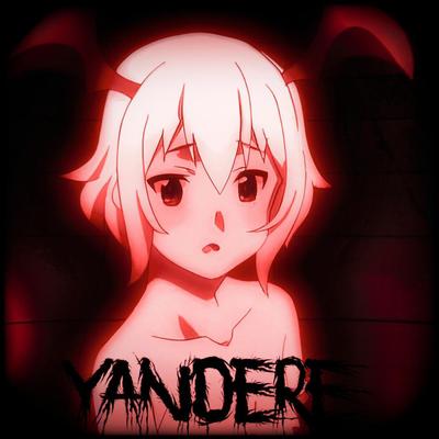 YANDERE (Slowed+) By Silxnt's cover