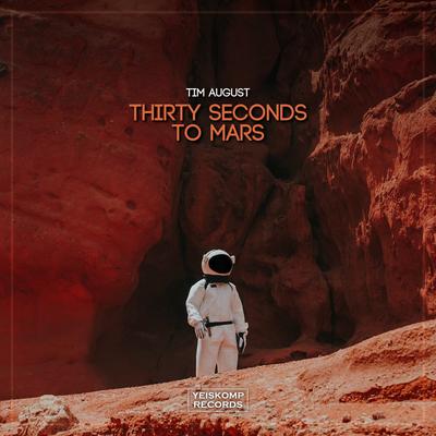 Thirty Seconds to Mars By Tim August's cover