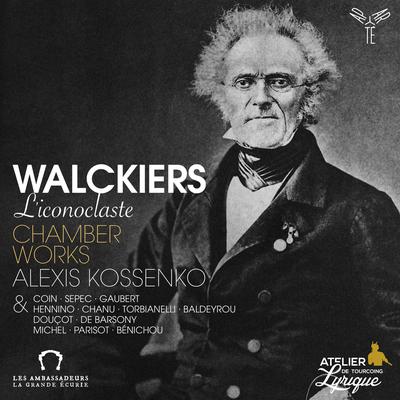Walckiers l'iconoclaste. Chamber Works's cover
