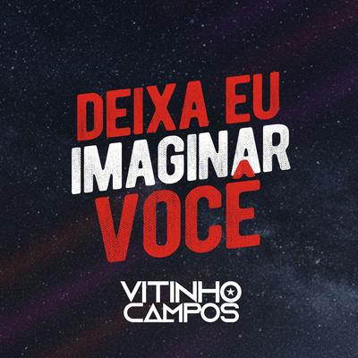 Deixa Eu Imaginar Você's cover