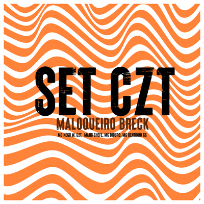 Set CZT - Maloqueiro Breck's cover