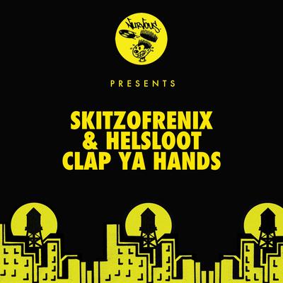 Clap Ya Hands By Skitzofrenix, Helsloot's cover