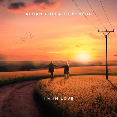 I'm in Love By Alban Chela, Benlon's cover