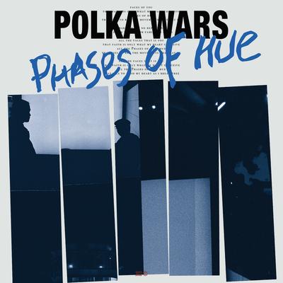 Phases of Hue By Polka Wars's cover