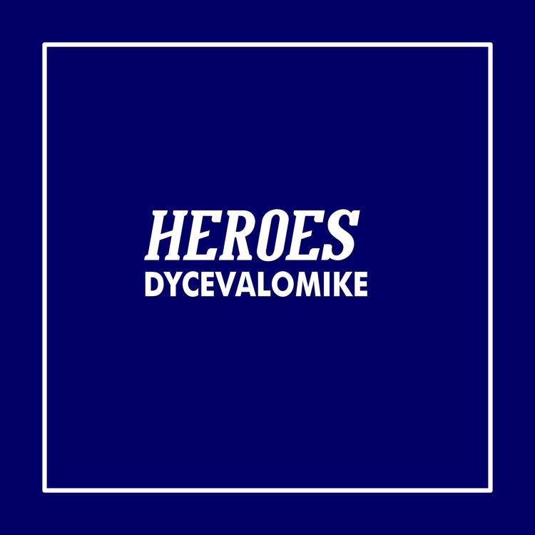 Dycevalomike's avatar image