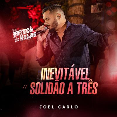 Inevitável / Solidão a Três (Buteco a Luz de Velas) (Ao Vivo)'s cover