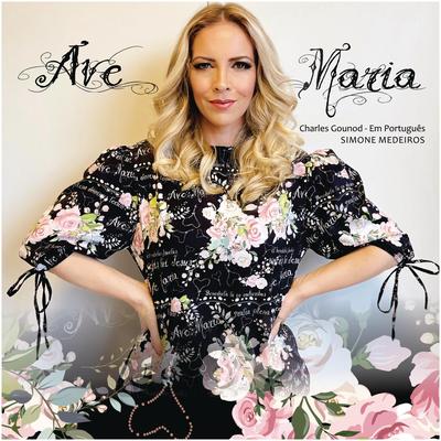 Ave Maria By Simone Medeiros's cover
