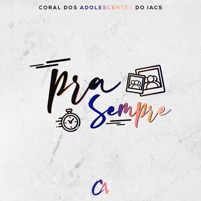 Cantarei Aleluia By Coral dos Adolescentes do IACS's cover