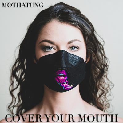 Cover Your Mouth's cover