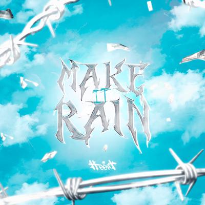 Make It Rain By Hoost's cover