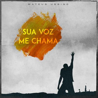Sua Voz Me Chama's cover