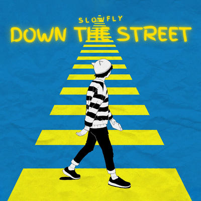 Down the street By SlowFly's cover