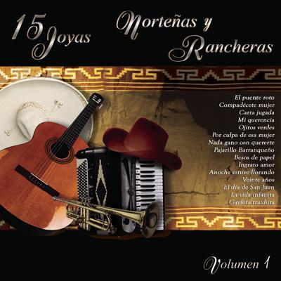 15 Joyas Norteñas y Rancheras, Vol. 1's cover