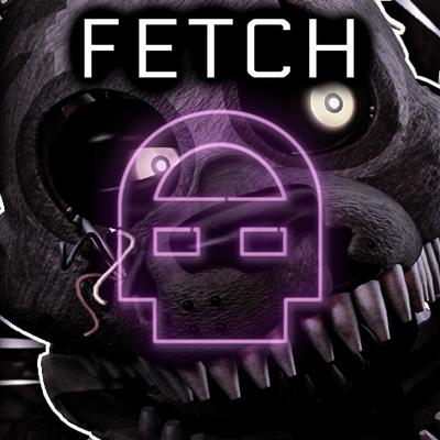 FETCH By DHeusta, Dawko's cover