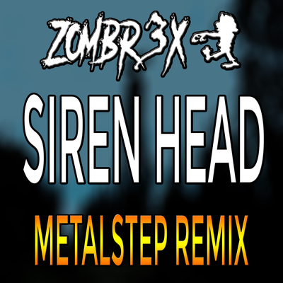 Siren Head (Metalstep Edition)'s cover