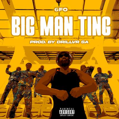 Big Man Ting By 6fo's cover