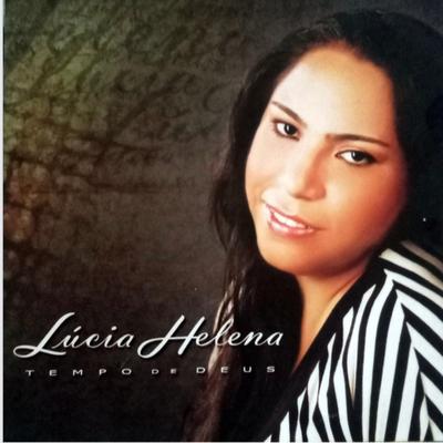 Todo Meu Louvor By Lucia Helena's cover