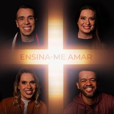 Ensina-Me Amar By Tiago Duarte, Ewerson Ribeiro, Taty Keppk, Isa Keppk's cover