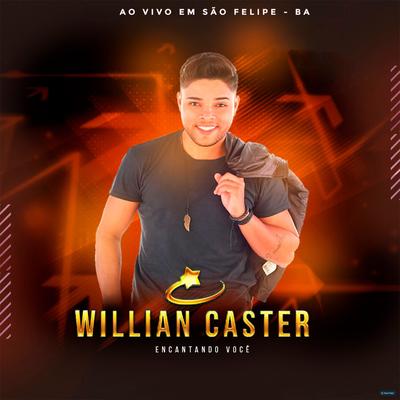 O Bebê (Ao Vivo) By Willian Caster's cover