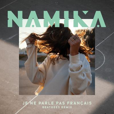 Je ne parle pas français (Beatgees Remix)'s cover