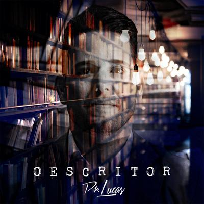 O Escritor By Pr. Lucas's cover