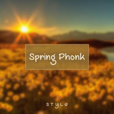 Spring Phonk By Style's cover