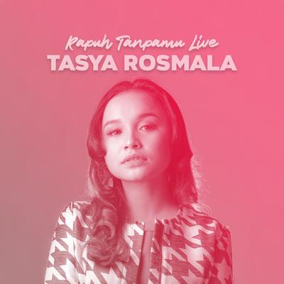 Sejak Mengenal Dirimu (feat. Irsya) [Live at Hot FM, 2020] By Tasya Rosmala, Irsya's cover