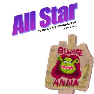 All Star (bossa ver.) By Annapantsu's cover