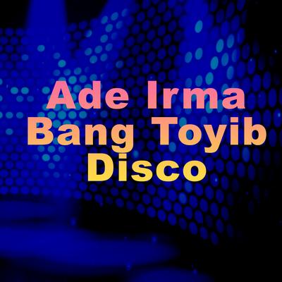 Bang Toyib Disco's cover