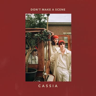 Don't Make a Scene By Cassia's cover