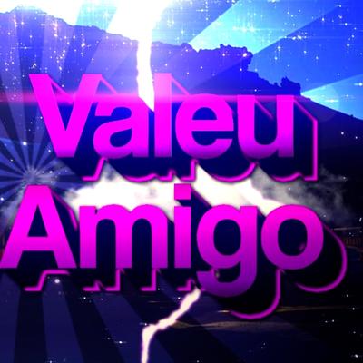 Valeu Amigo (FUNK REMIX)'s cover