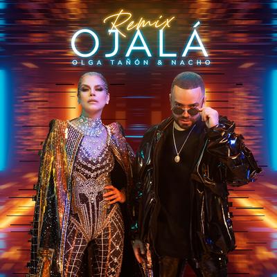 Ojalá (Remix) By Nacho, Olga Tañón's cover