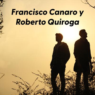 Francisco Canaro y Roberto Quiroga's cover