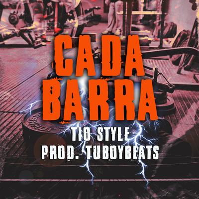 Cada Barra By Tio Style's cover