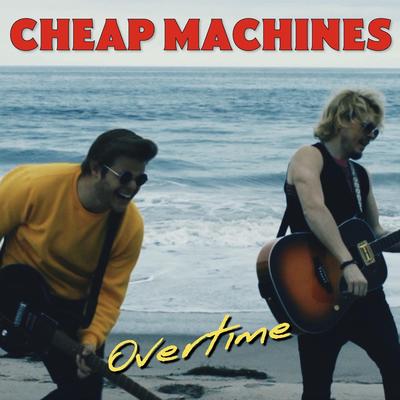 Overtime By Cheap Machines's cover
