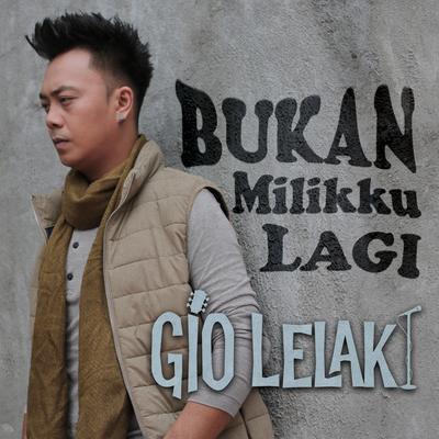 Bukan Millikku Lagi (Acoustic)'s cover