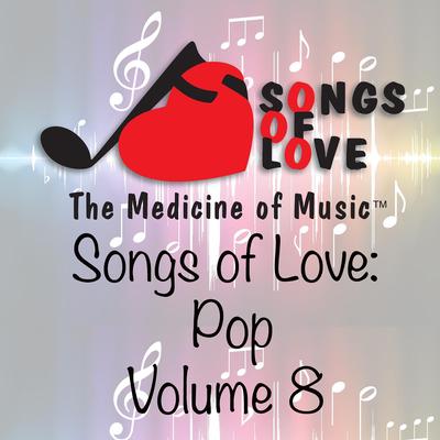 Songs of Love: Pop, Vol. 8's cover