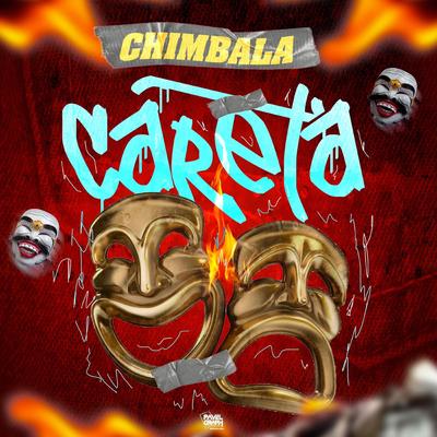 Careta By Chimbala's cover