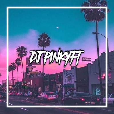 Dj Pinkyft's cover