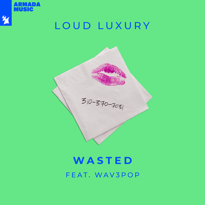 Wasted By Loud Luxury, WAV3POP's cover