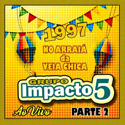 Você me purifica - GRUPO IMPACTO CINCO's cover