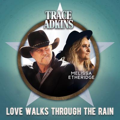 Love Walks Through the Rain (feat. Melissa Etheridge)'s cover